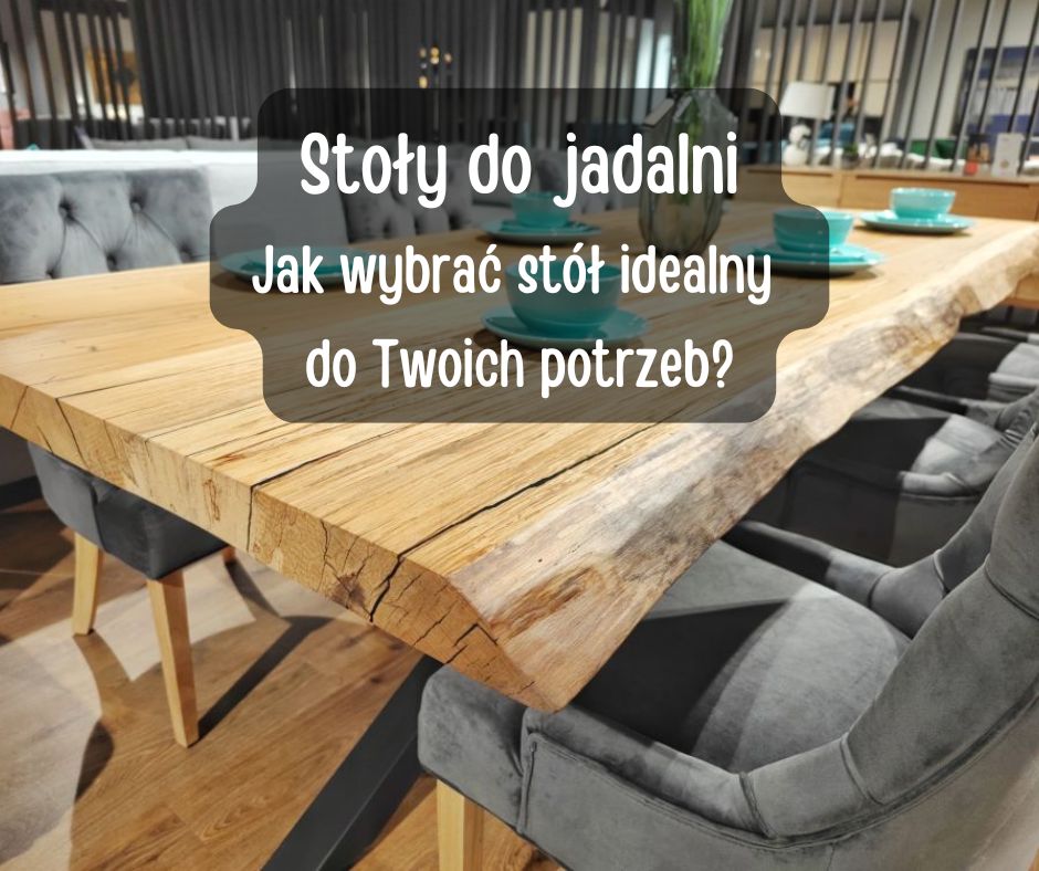 Jaki st do jadalni wybra Jaki st do jadalni wybra